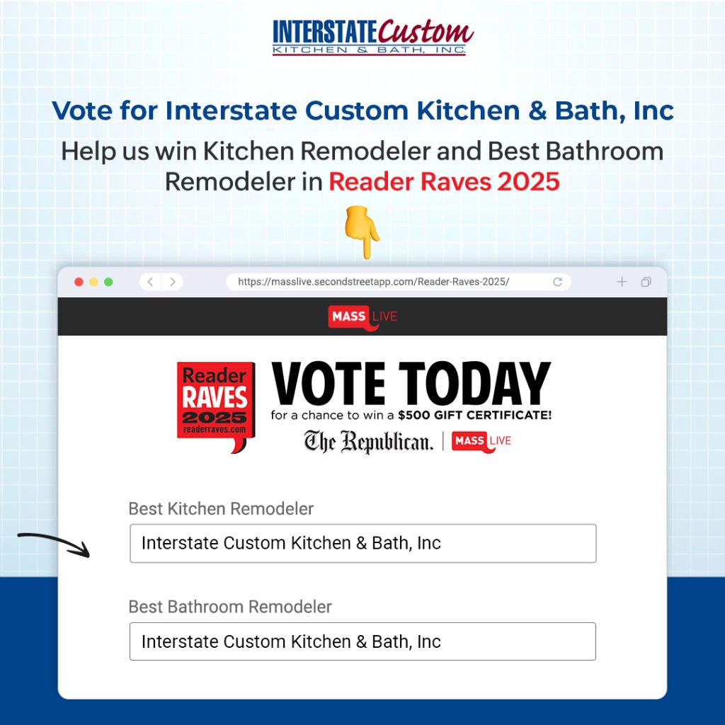 Vote For Interstate Custom Kitchen & Bath, Inc. for best kitchen and bath remodeler Reader Raves 2025