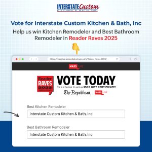 Read more about the article Vote for Interstate Custom Kitchen & Bath, Inc. in Mass Live Reader Raves 2025!
